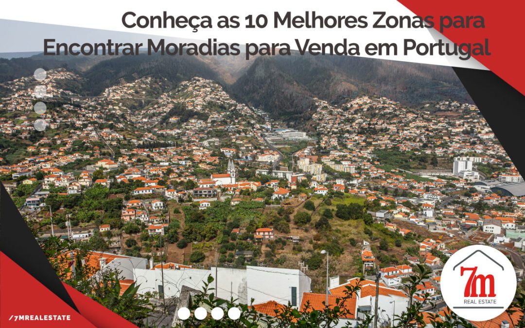 As 10 Melhores Zonas para Encontrar Moradias para Venda em Portugal para 2025