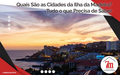 Quais São as Cidades da Ilha da Madeira? Conheça as Cidades