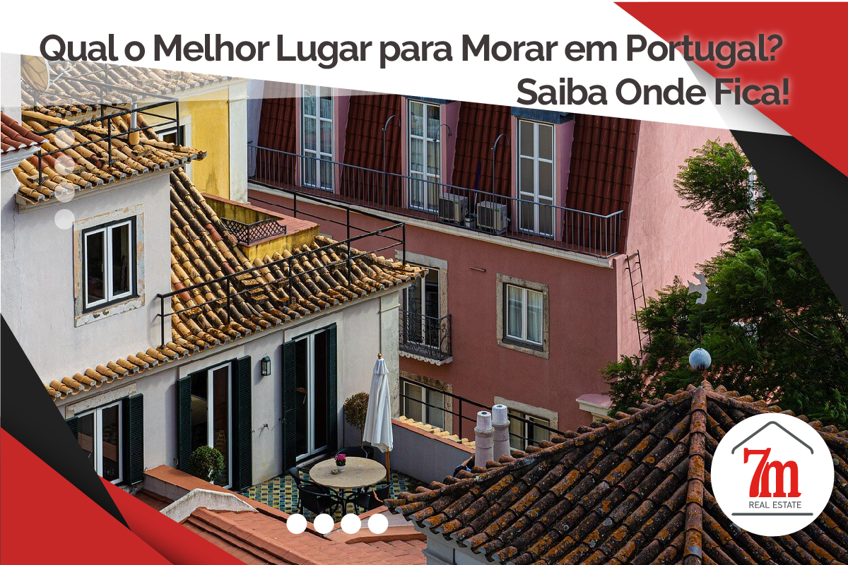 melhor lugar para morar em portugal